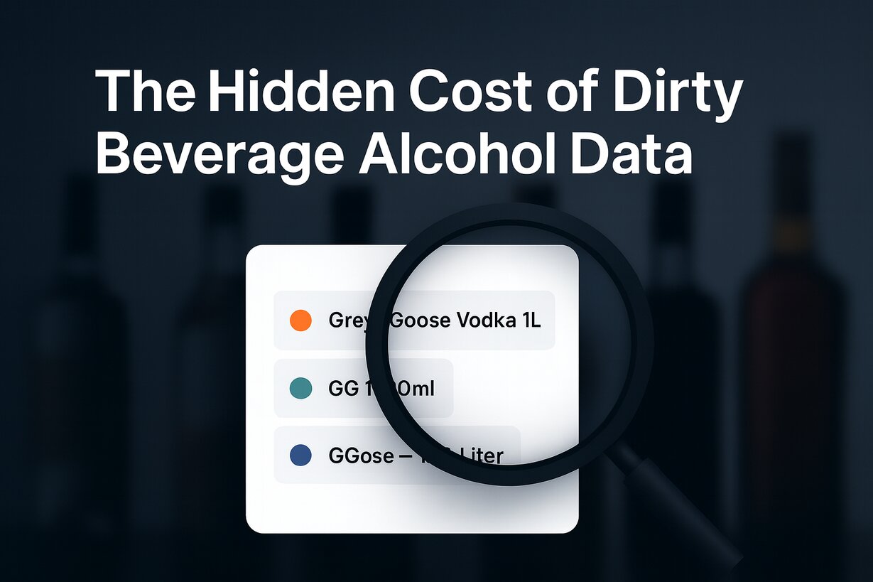 The Hidden Cost of Messy Liquor Data